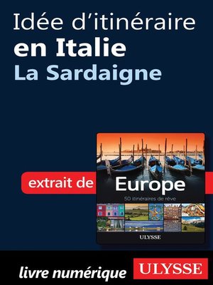 cover image of Idée d'itinéraire en Italie--La Sardaigne